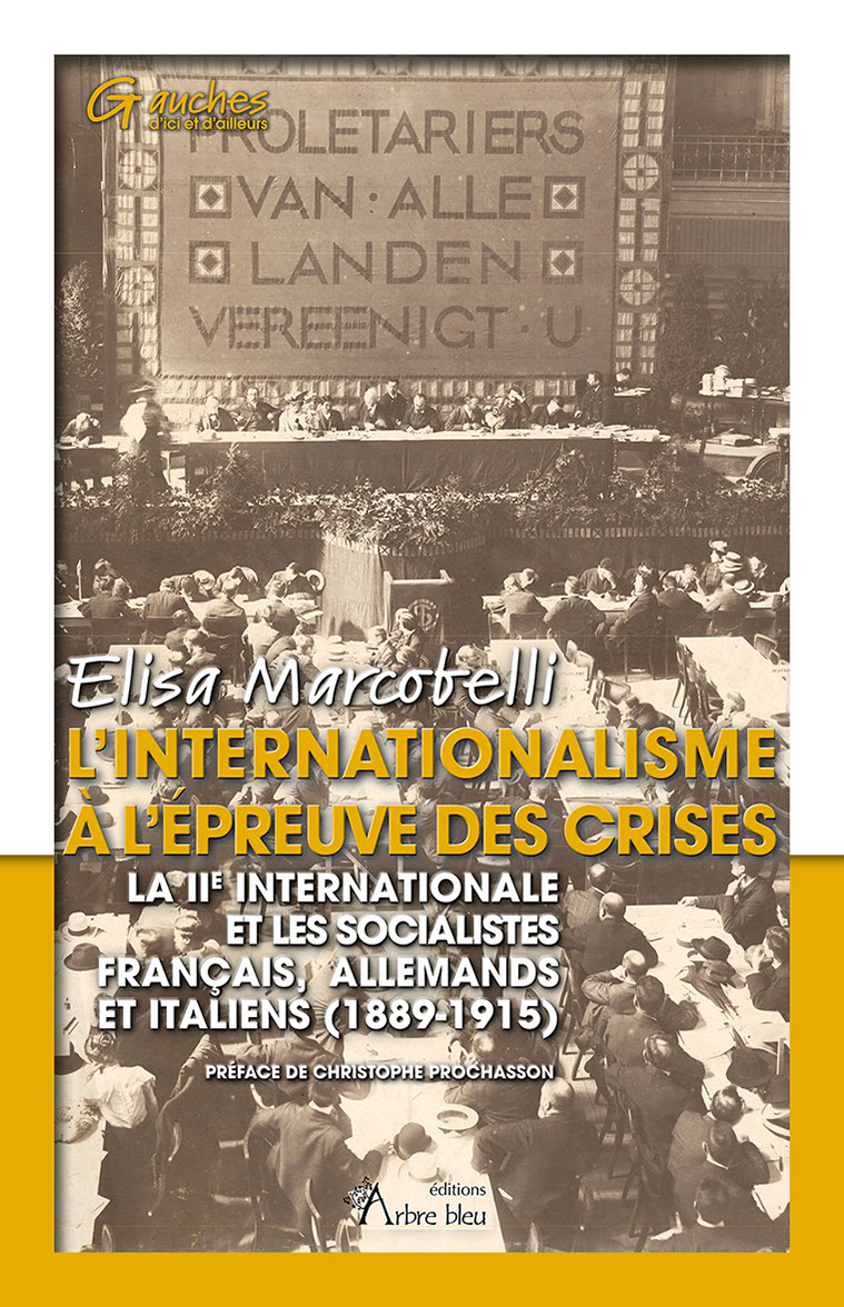 L'internationalisme à l'épreuve des crises